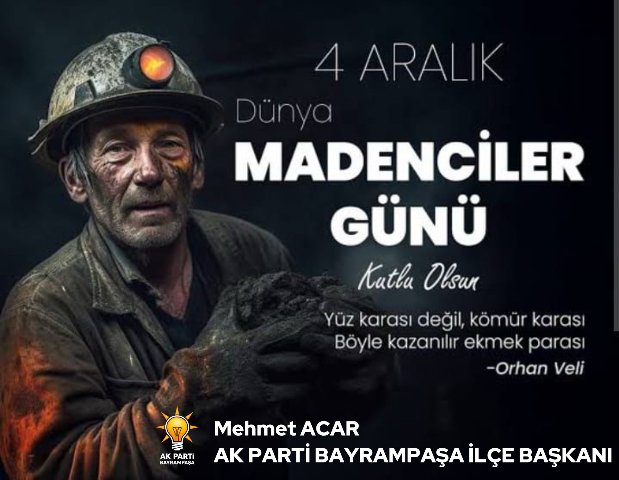 4 AralıkDünyaMadenciler Günü kutlu olsun.