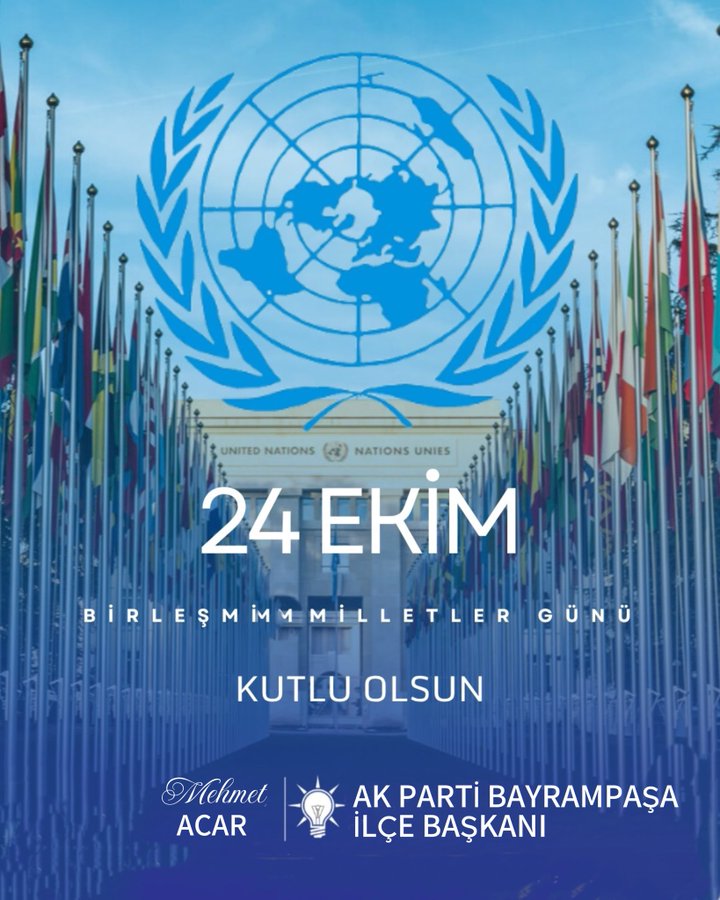 24 Ekim Birleşmiş Milletler Günü Kutlu Olsun