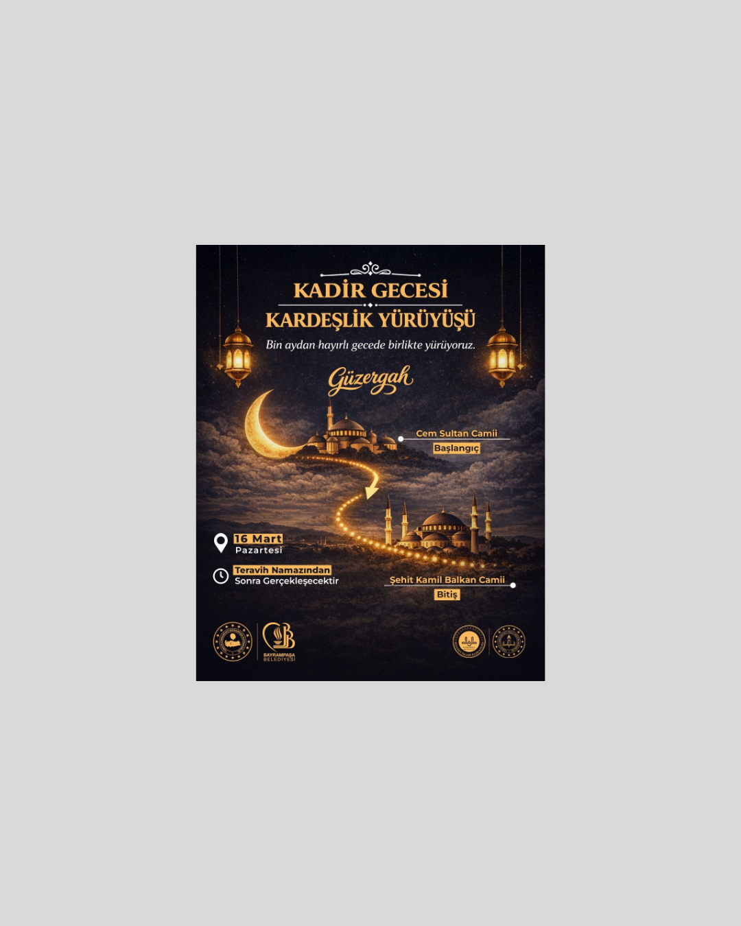 Bayrampaşa’da Kadir Gecesi’nde Kardeşlik Yürüyüşü: Tüm Hemşehrilerimiz Davetlidir