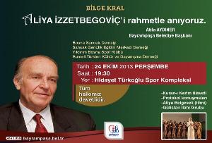 Alija İzetbegovic`i Anma Merasimi`ne tüm halkımız davetlidir